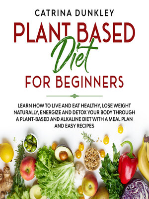 cover image of Plant Based Diet for Beginners
